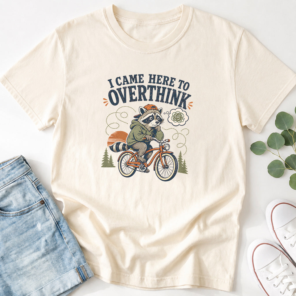 I Came Here To Overthink Raccoon & Bike T-Shirt