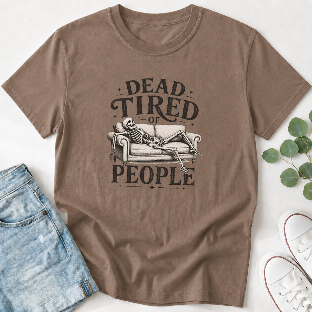 Dead Tired of People T-Shirt