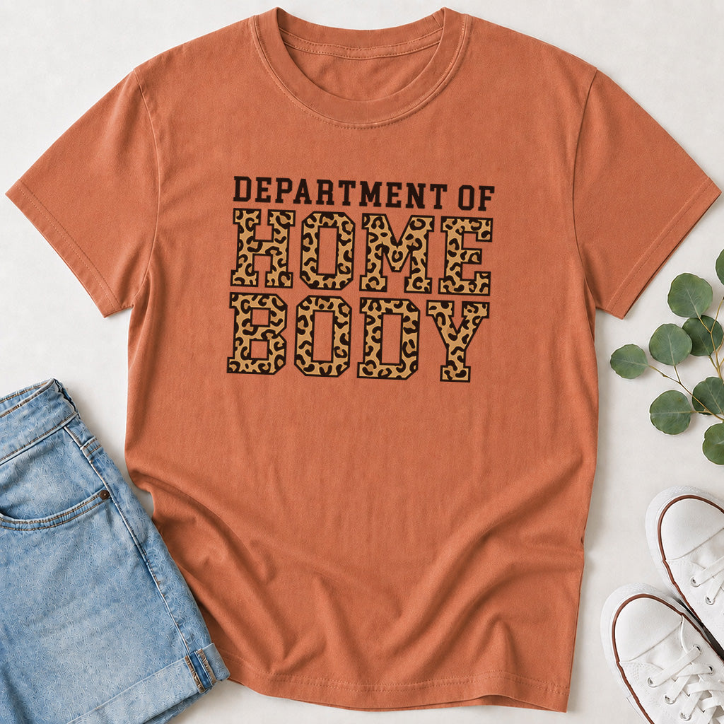 Department of Homebody T-Shirt