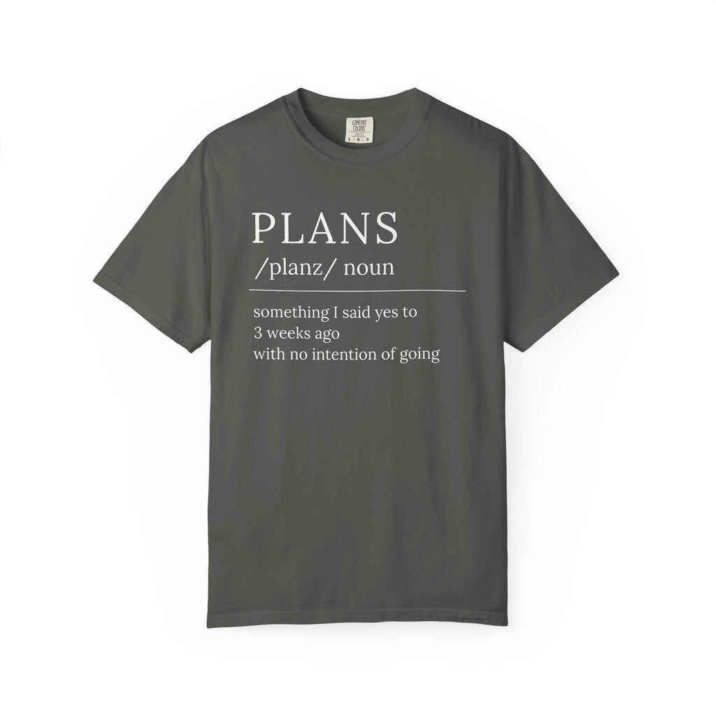 Plans Definition T-Shirt