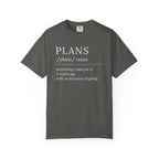 Plans Definition T-Shirt