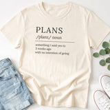 Plans Definition T-Shirt