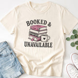 Booked & Unavailable T-Shirt
