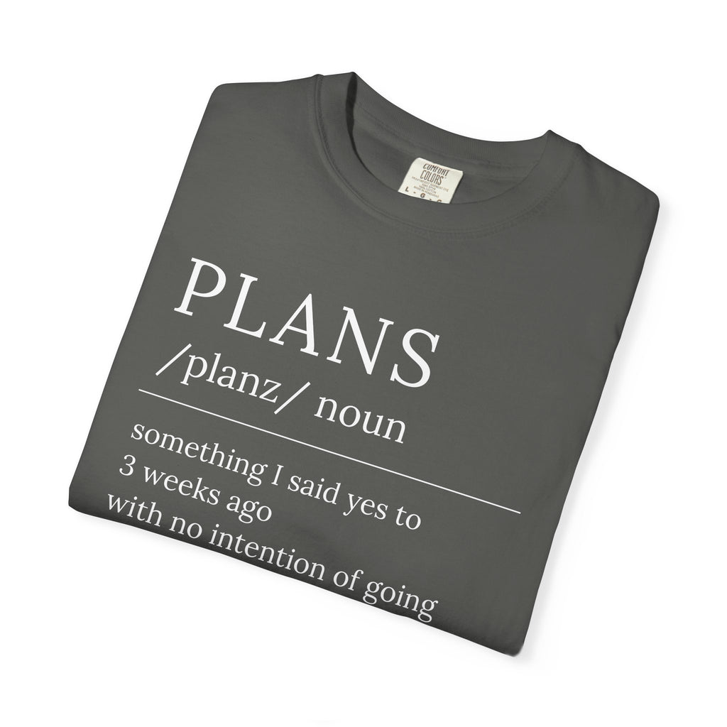 Plans Definition T-Shirt