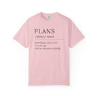 Plans Definition T-Shirt